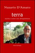 Terra. Racconto, in storie e versi, dell'appartenenza