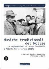 Musiche tradizionali del Molise. Le registrazioni di Diego Carpitella e Alberto Mario Cirese (1954). Con CD Audio