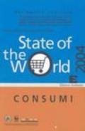 State of the World 2004. Consumi