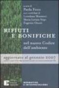 Rifiuti e bonifiche nel nuovo Codice dell'ambiente