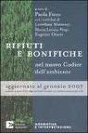 Rifiuti e bonifiche nel nuovo Codice dell'ambiente