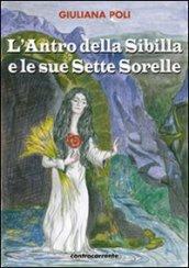 L'antro della sibilla e le sue sette sorelle