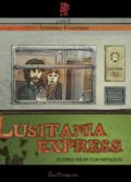 Lusitania express. 20 storie per un film portoghese