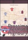 Prossima fermata Highbury