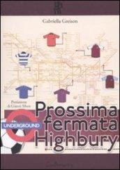 Prossima fermata Highbury