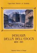 Perugia della bell'epoca (1859-1915)