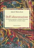 Dell'alimentazione. Il «Trattato popolare» di Jakob Moleschott tra Feuerbach e il nostro tempo