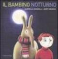 Il bambino notturno: L'uomo senza testa-Il vampiro trasparente-Nel regno degli scarafaggi