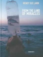 Land of miracles