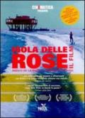 Isola delle Rose. DVD. Con libro