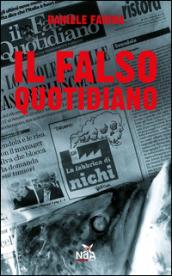 Il falso quotidiano. Diario di bordo da una legislatura marziana