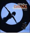 Spazi per la danza contemporanea