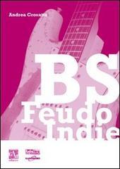 BS feudo indie