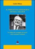 Il progetto teologico di Paul Tillich. La sfida del coraggio di essere e del realismo credente