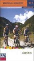 Vipiteno e dintorni. 10 proposte di escursioni per mountain bike. Percorso ciclabile Isarco. Tratto 2: Brennero-Bressanone