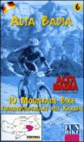 Alta Badia. 10 mountain bike Tourenvorschläge mit Karten