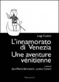 L'innamorato di Venezia-Une aventure vénitienne