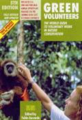 Green volunteers. The world guide to voluntary work in nature conservation