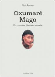 Oxumaré-Mago. Un cercatore di anime smarrite