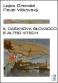 Il Casanova slovacco e altro kitsch