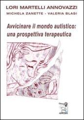 Avvicinare il mondo autistico: una prospettiva terapeutica