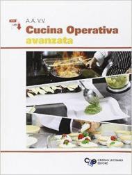 Cucina operativa avanzata. Con e-book. Con espansione online. Per gli Ist. professionali