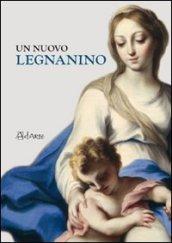 Un nuovo Legnanino. Ediz. illustrata