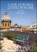 Case di Roma-Living in Rome. Ediz. bilingue