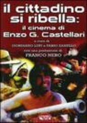 Il cittadino si ribella: il cinema di Enzo G. Castellari