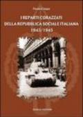 I reparti corazzati della Repubblica Sociale Italiana 1943-1945