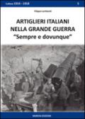 Artiglieri italiani nella grande guerra