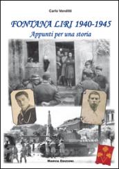 Fontana liri 1940-1945. Appunti per una storia