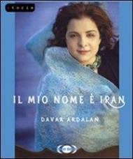 Il mio nome è Iran