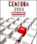 Censura 2009. Le 25 notizie più censurate
