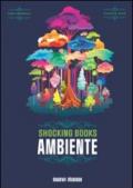 Shocking books. Ambiente