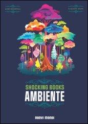 Shocking books. Ambiente