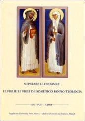 Superare le distanze: le figlie e i figli di Domenico fanno teologia