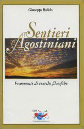 Sentieri agostiniani. Frammenti di ricerche filosofiche