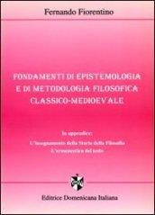 Fondamenti di epistemologia e di metodologia filosofica classico-medioevale