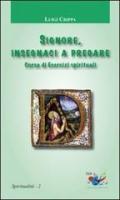 Signore insegnaci a pregare. Corso di esercizi spirituali