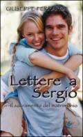 Lettere a Sergio. Il sacramento del matrimonio