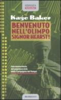 Benvenuto nell'Olimpo, Signor Hearst