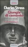 Giungla di cemento