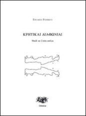 Kretikai diaphoniai. Studi su Creta antica