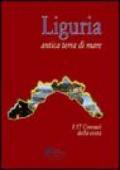 Liguria antica terra di mare. i 57 comuni della costa