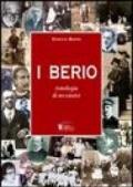 I Berio. Antologia di un casato