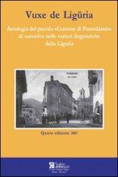 Vuxe de Liguria. Antologia del premio «Comune di Pontedassio»