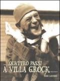 Quattro passi a villa Grock