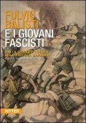 Fulvio Balisti e i Giovani Fascisti. Dalla grande guerra alla piccola Caprera