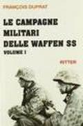 Le campagne militari delle Waffen SS. 1.